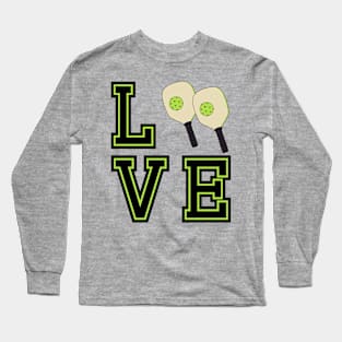 Love Pickleball Green Long Sleeve T-Shirt